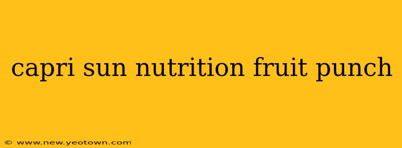 capri sun nutrition fruit punch