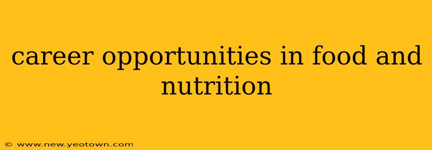 career opportunities in food and nutrition