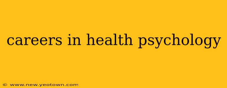 careers in health psychology