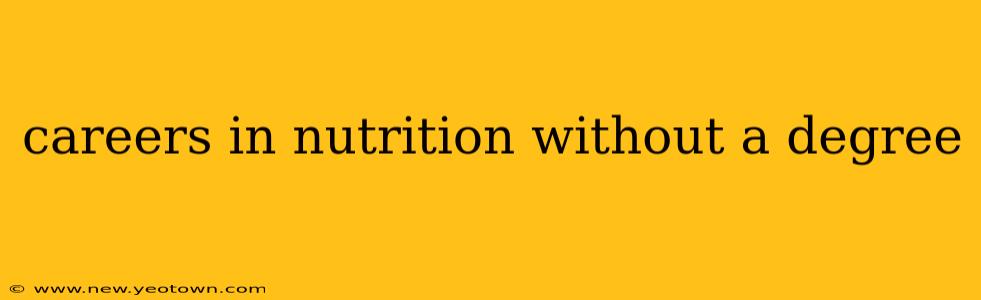 careers in nutrition without a degree