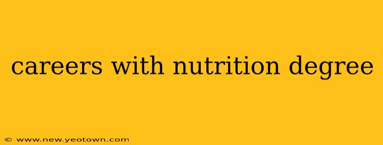 careers with nutrition degree