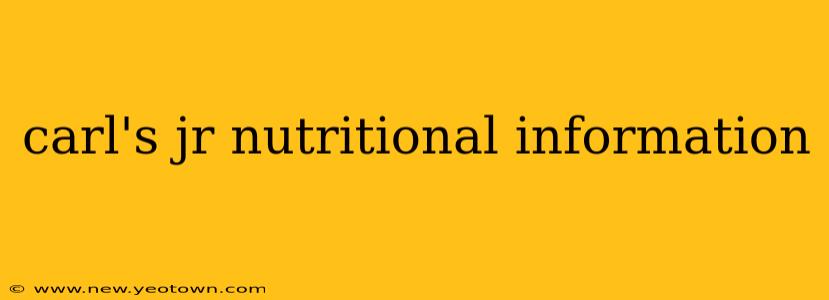 carl's jr nutritional information