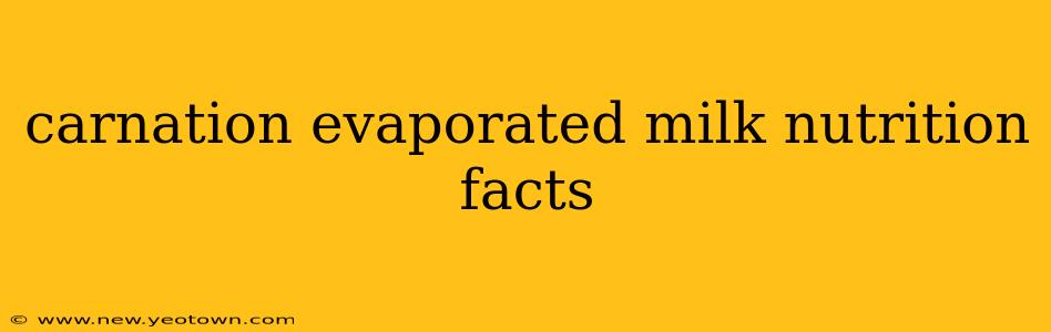 carnation evaporated milk nutrition facts