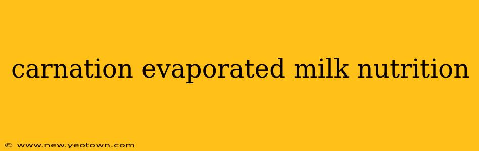 carnation evaporated milk nutrition