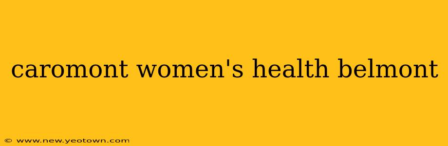 caromont women's health belmont