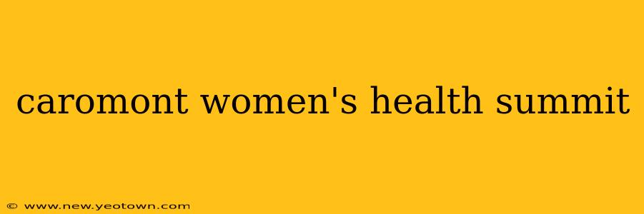 caromont women's health summit