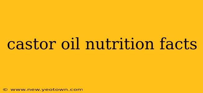 castor oil nutrition facts