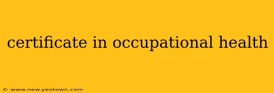 certificate in occupational health