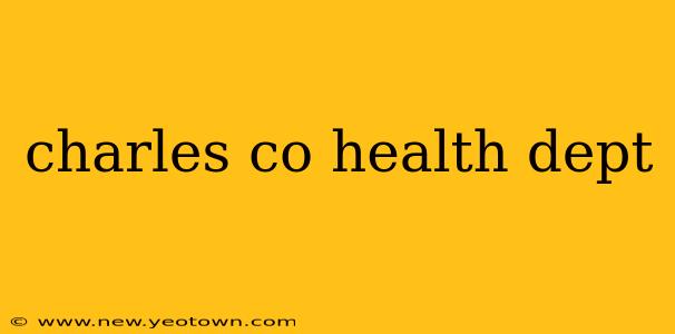 charles co health dept