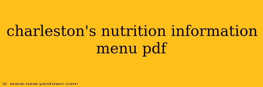 charleston's nutrition information menu pdf
