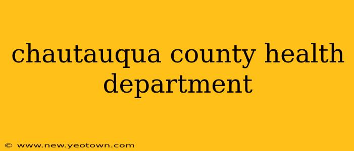chautauqua county health department
