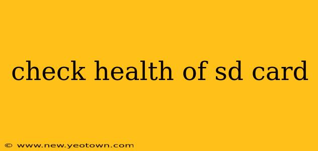 check health of sd card