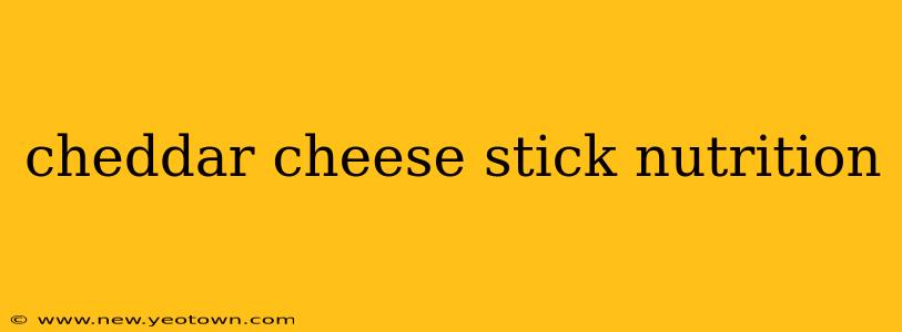 cheddar cheese stick nutrition