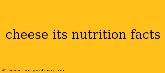 cheese its nutrition facts