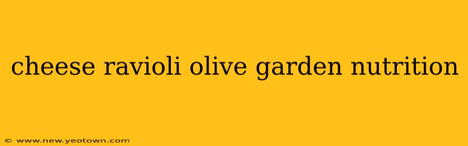 cheese ravioli olive garden nutrition