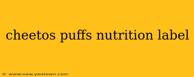 cheetos puffs nutrition label