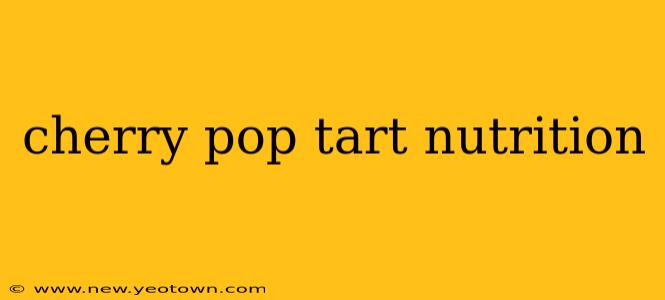 cherry pop tart nutrition