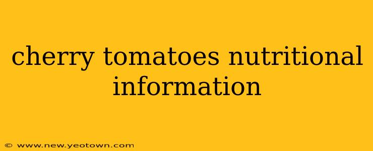 cherry tomatoes nutritional information