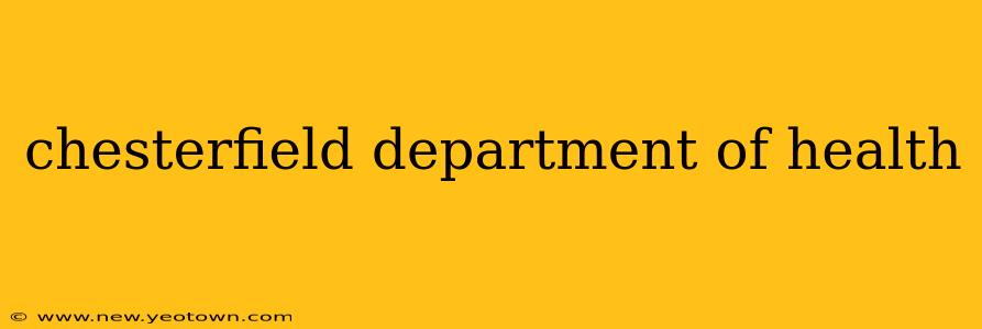 chesterfield department of health