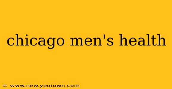 chicago men's health