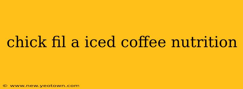 chick fil a iced coffee nutrition