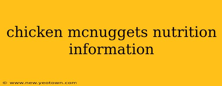 chicken mcnuggets nutrition information