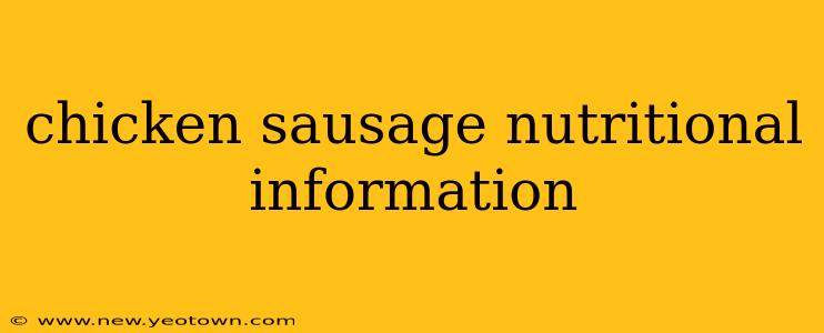 chicken sausage nutritional information