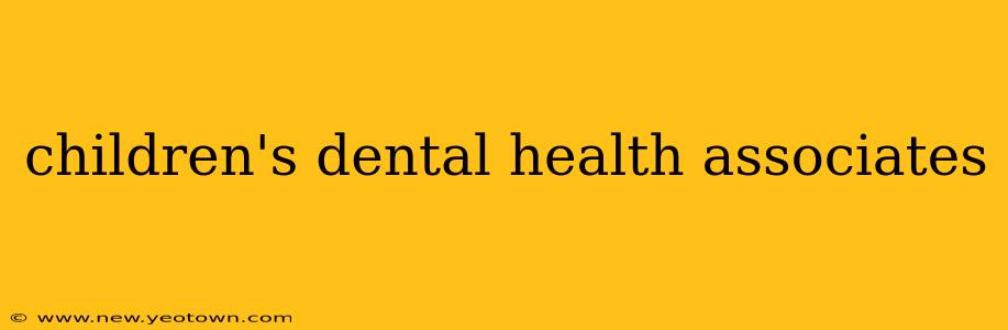 children's dental health associates