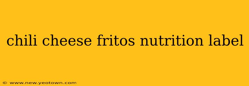 chili cheese fritos nutrition label