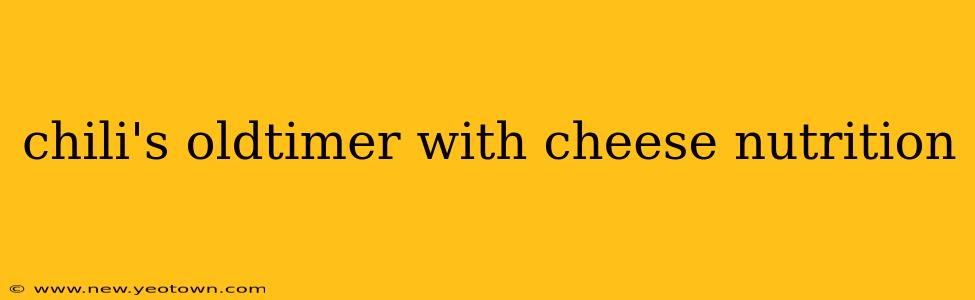 chili's oldtimer with cheese nutrition