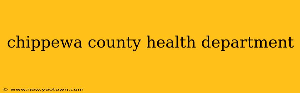chippewa county health department