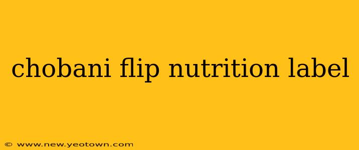 chobani flip nutrition label
