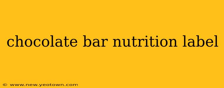 chocolate bar nutrition label
