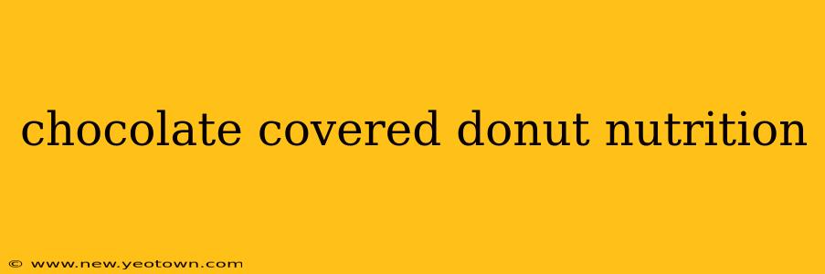 chocolate covered donut nutrition