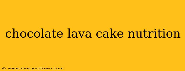 chocolate lava cake nutrition