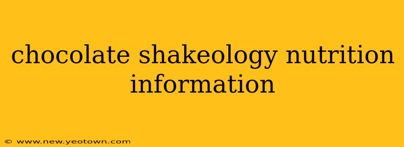 chocolate shakeology nutrition information