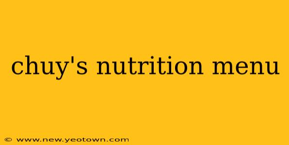 chuy's nutrition menu