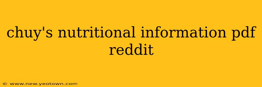 chuy's nutritional information pdf reddit