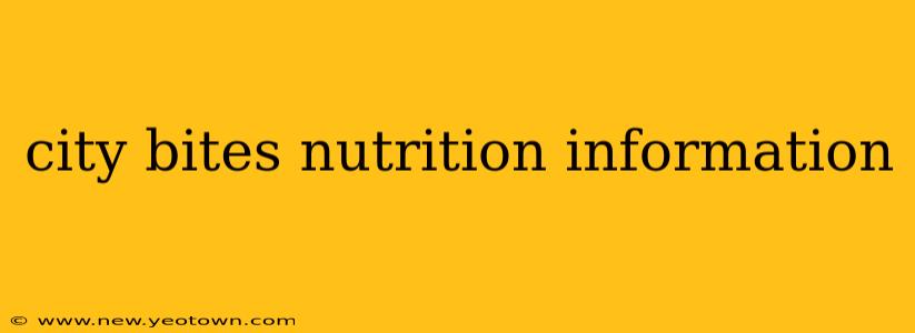 city bites nutrition information