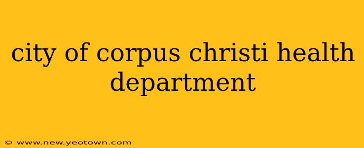 city of corpus christi health department