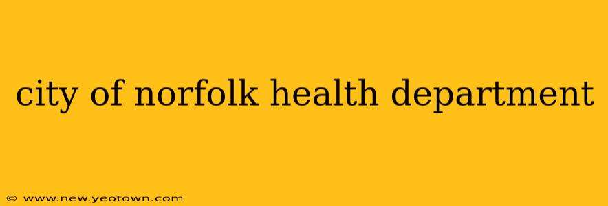 city of norfolk health department