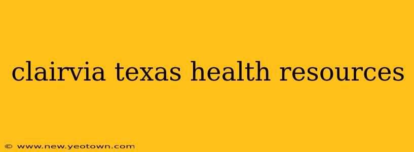 clairvia texas health resources