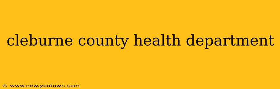 cleburne county health department