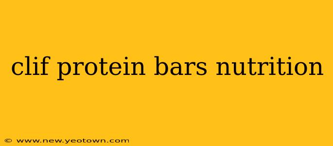clif protein bars nutrition