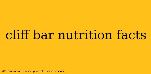 cliff bar nutrition facts