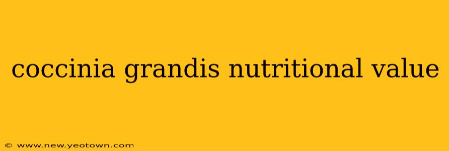coccinia grandis nutritional value