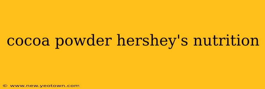 cocoa powder hershey's nutrition