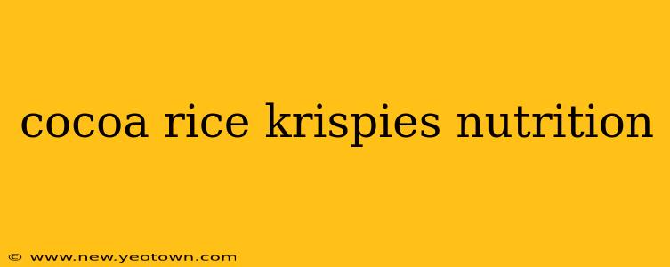 cocoa rice krispies nutrition