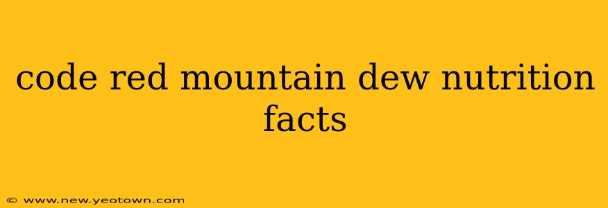 code red mountain dew nutrition facts