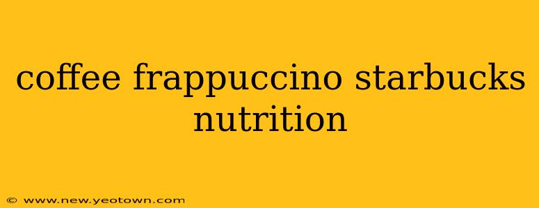 coffee frappuccino starbucks nutrition